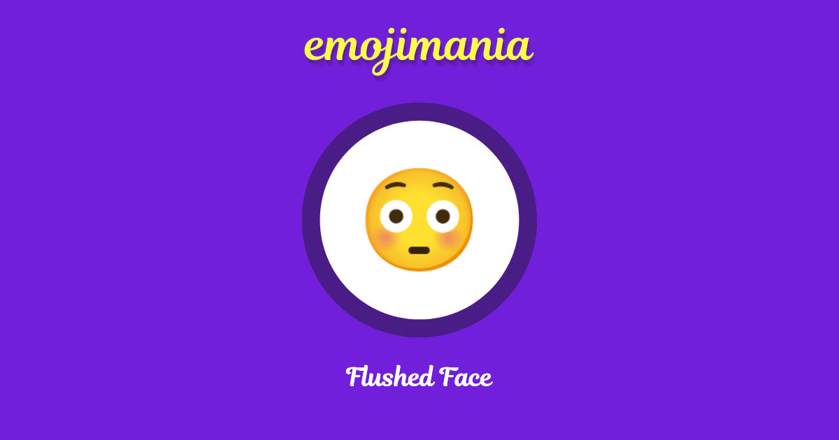 😳 Flushed Face emoji Copy & Paste Emojimania