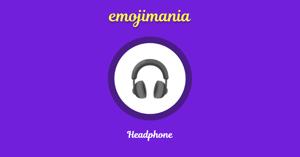 🎧 Headphone emoji Copy & Paste Emojimania