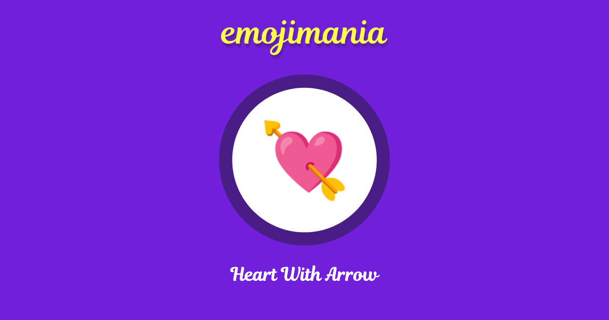 💘 Heart With Arrow emoji Copy & Paste - Emojimania