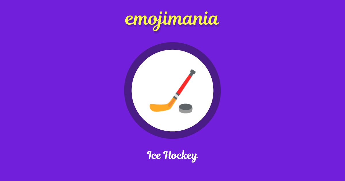 🏒 Ice Hockey emoji Copy & Paste Emojimania