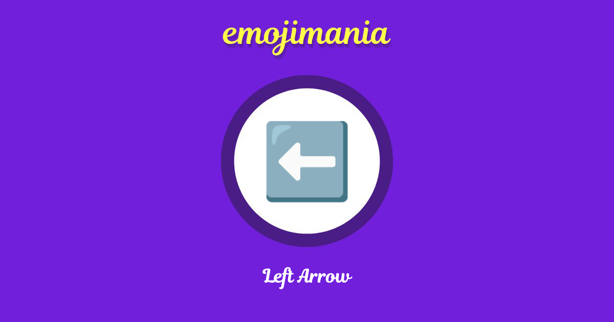 ⬅ Left Arrow emoji Copy & Paste - Emojimania