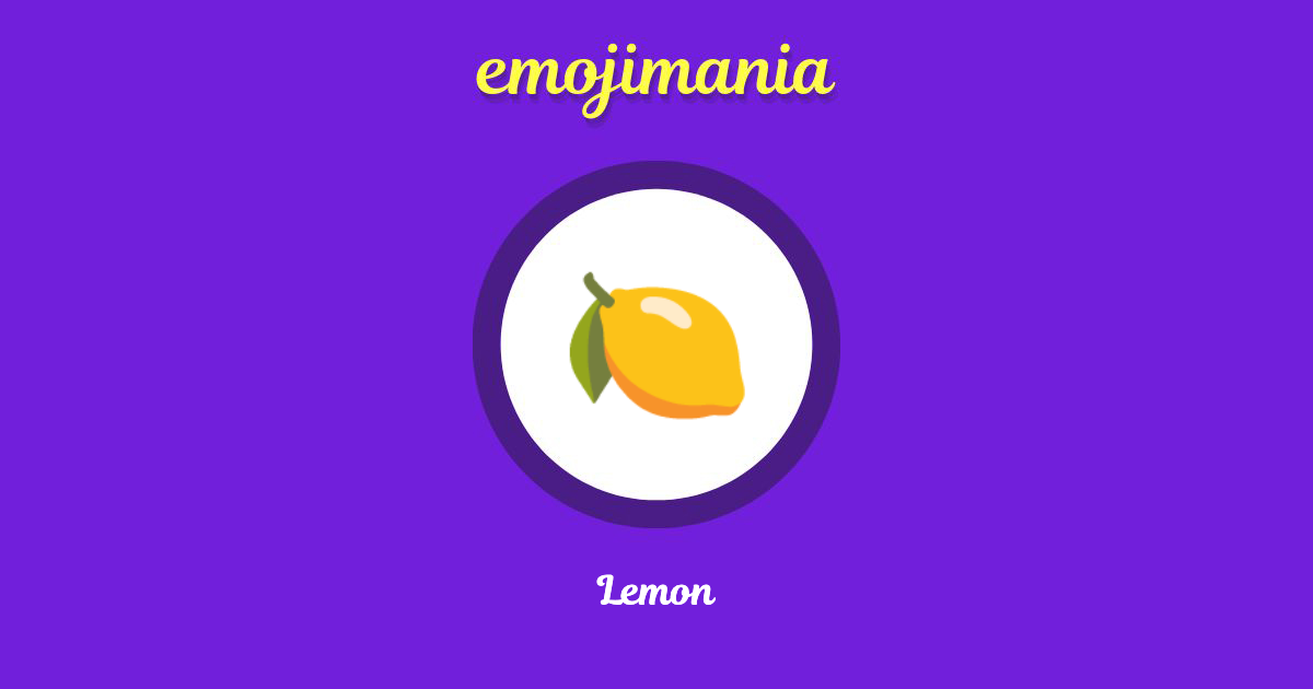 🍋 Lemon emoji Copy & Paste Emojimania