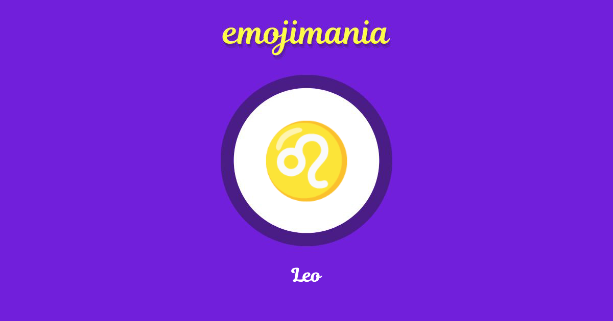 ♌ Leo emoji Copy & Paste Emojimania