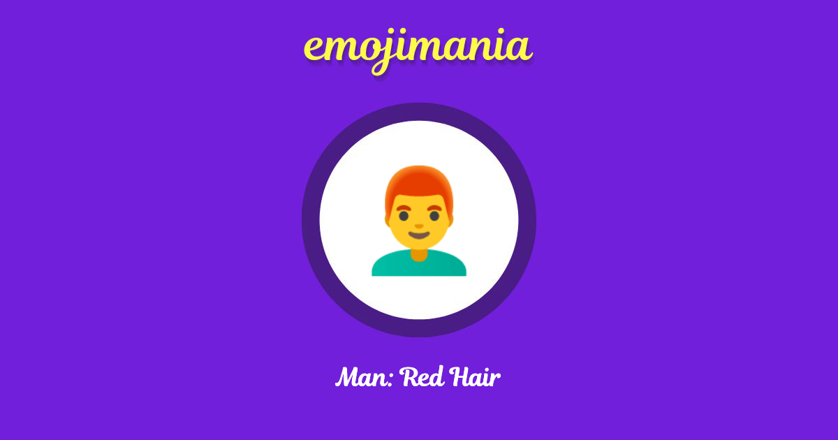 👨‍🦰 Man: Red Hair Emoji - EmojiTerra - wide 3