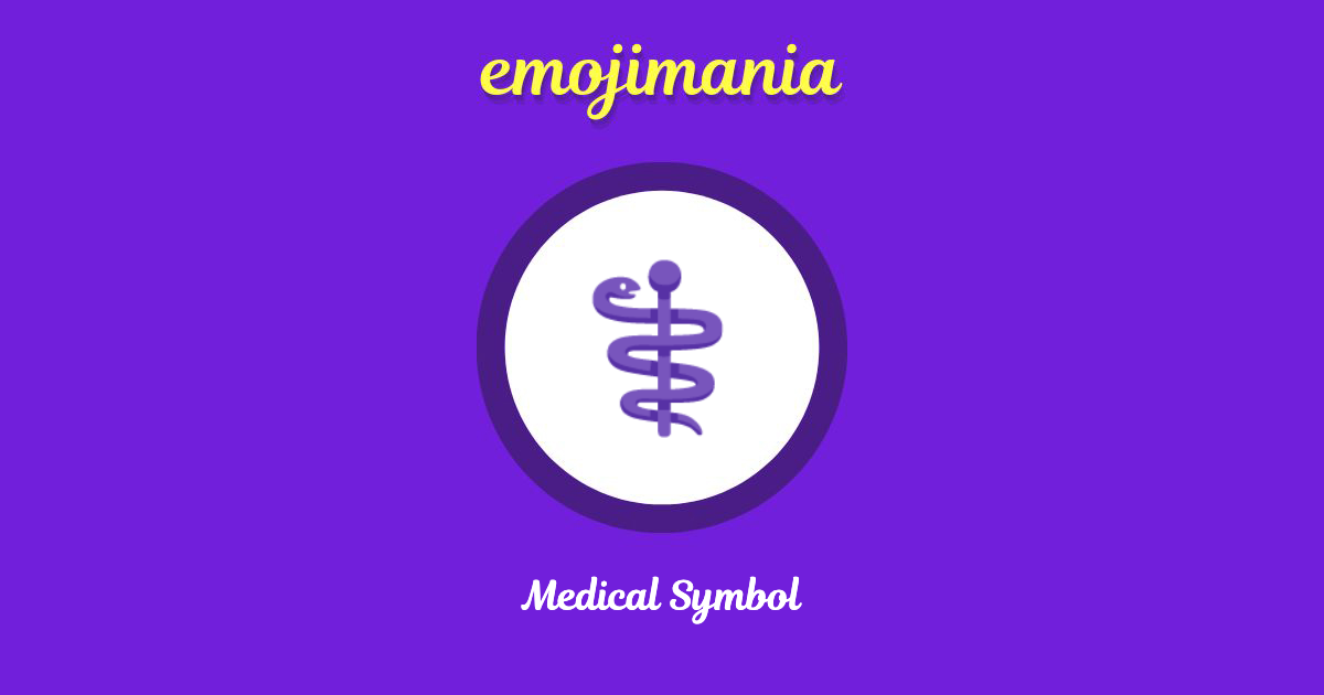 ⚕ Medical Symbol emoji Copy & Paste Emojimania