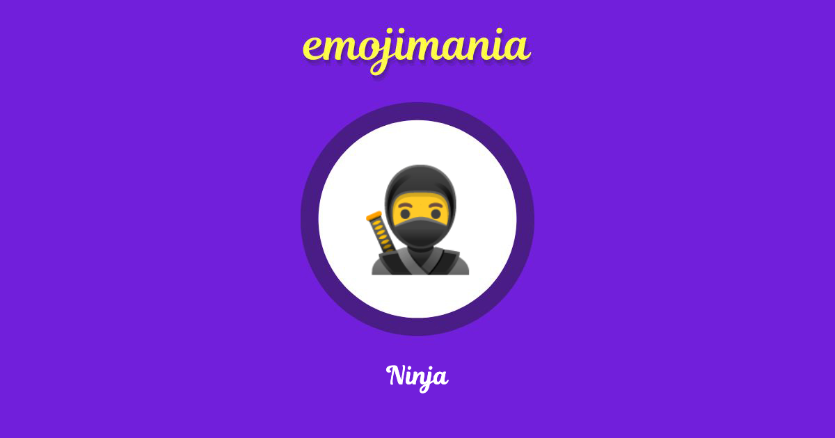 🥷 Ninja emoji Copy & Paste Emojimania