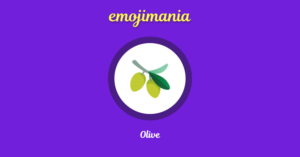 🫒 Olive emoji Copy & Paste Emojimania