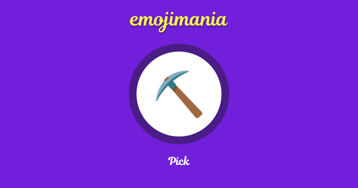 ⛏ Pick emoji Copy & Paste Emojimania