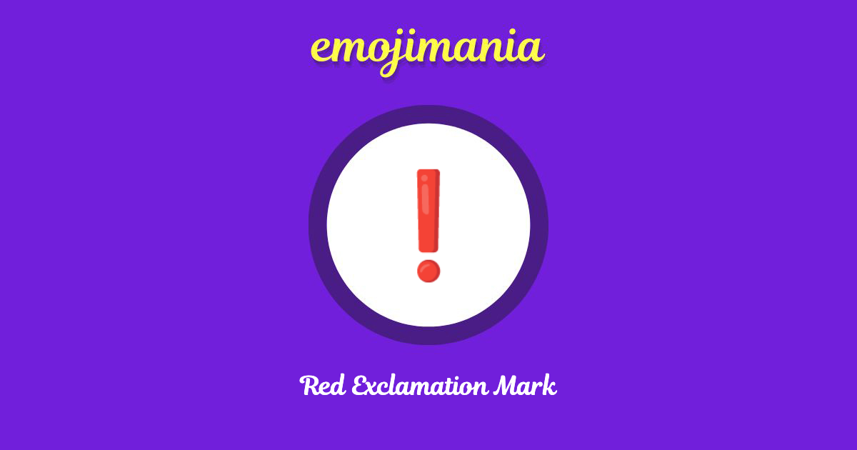 Red Exclamation Mark emoji Copy & Paste Emojimania