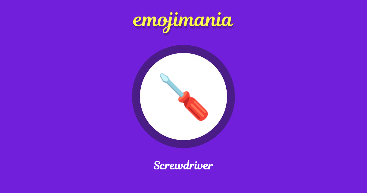 🪛 Screwdriver emoji Copy & Paste Emojimania