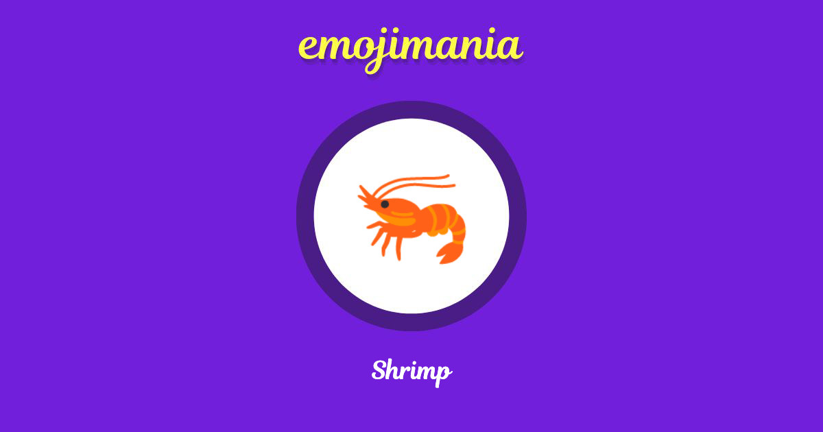 🦐 Shrimp emoji Copy & Paste Emojimania