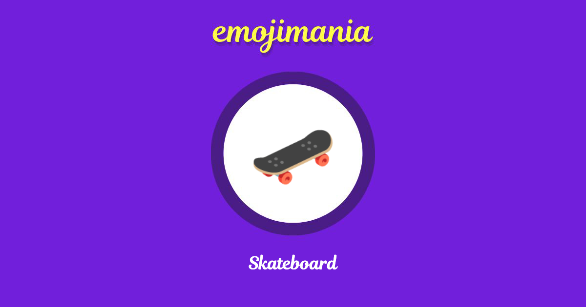 🛹 Skateboard emoji Copy & Paste Emojimania