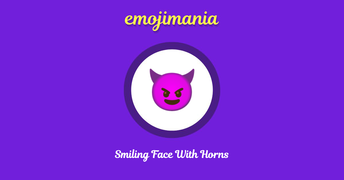 😈 Smiling Face With Horns emoji Copy & Paste Emojimania