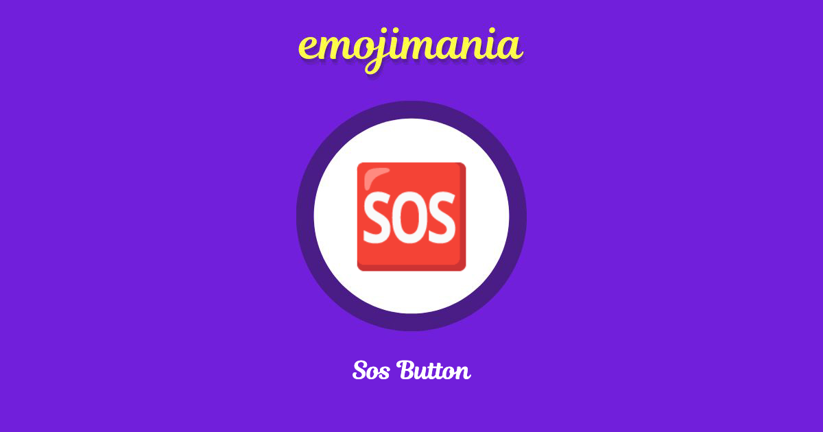 🆘 Sos Button emoji Copy & Paste Emojimania