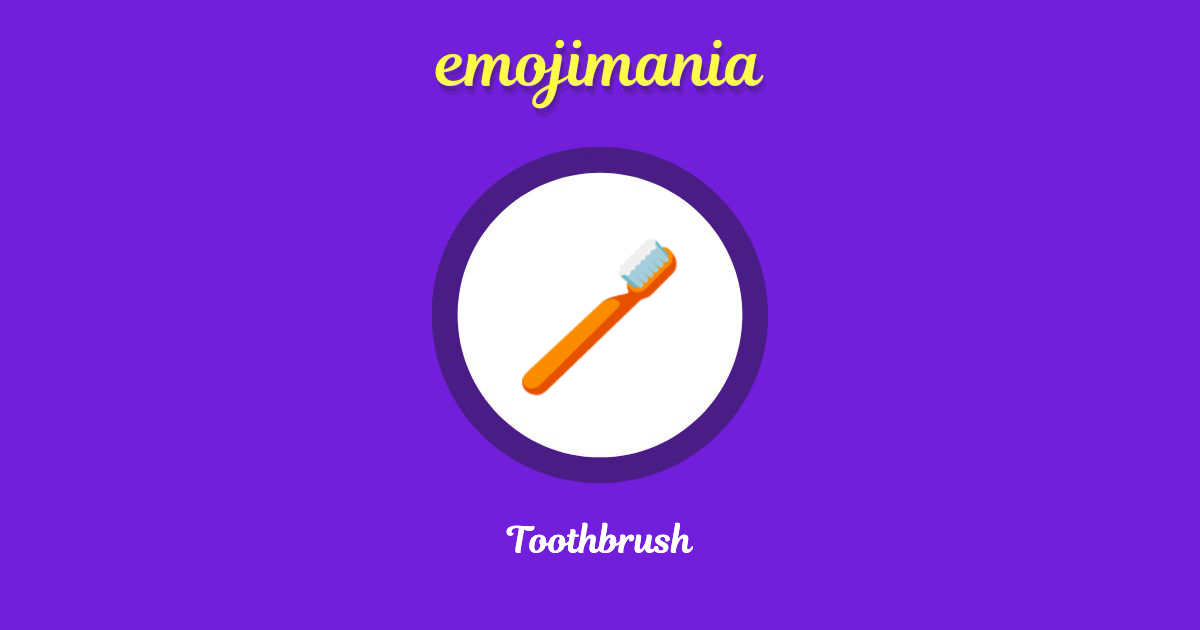 🪥 Toothbrush emoji Copy & Paste Emojimania