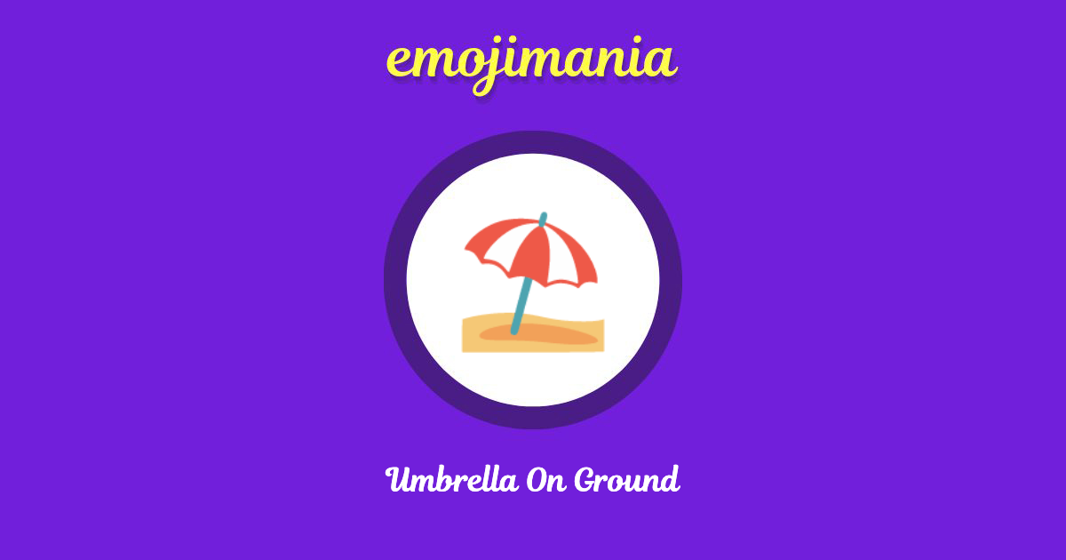 ⛱ Umbrella On Ground emoji Copy & Paste Emojimania