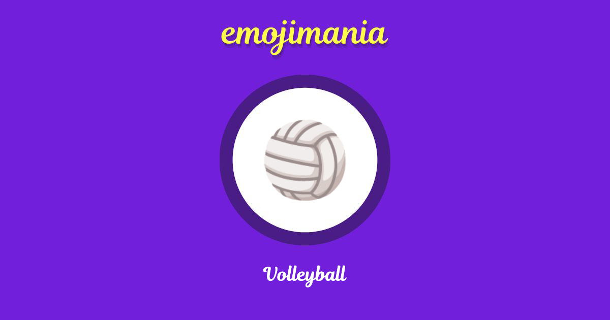 🏐 Volleyball emoji Copy & Paste Emojimania
