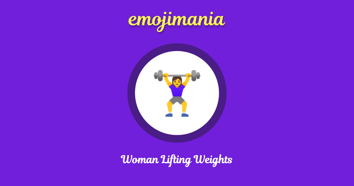 🏋️‍♀️ Woman Lifting Weights emoji Copy & Paste Emojimania