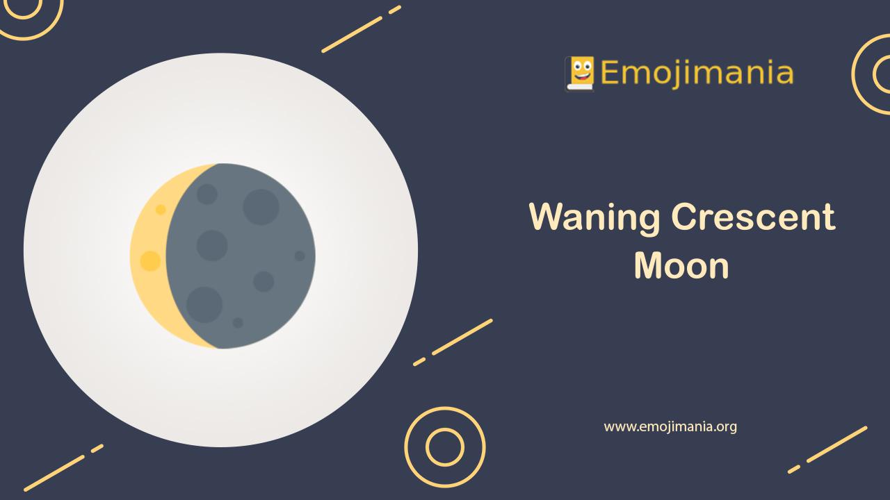 🌘 Meaning | Waning Crescent Moon Emoji | Copy and Paste