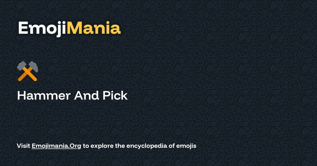 ⚒️ Hammer And Pick Meaning, Combos & Copy paste - EmojiMania