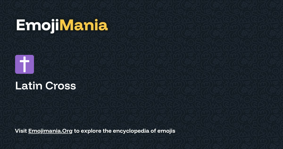 ️ Latin Cross Meaning, Combos & Copy paste - EmojiMania
