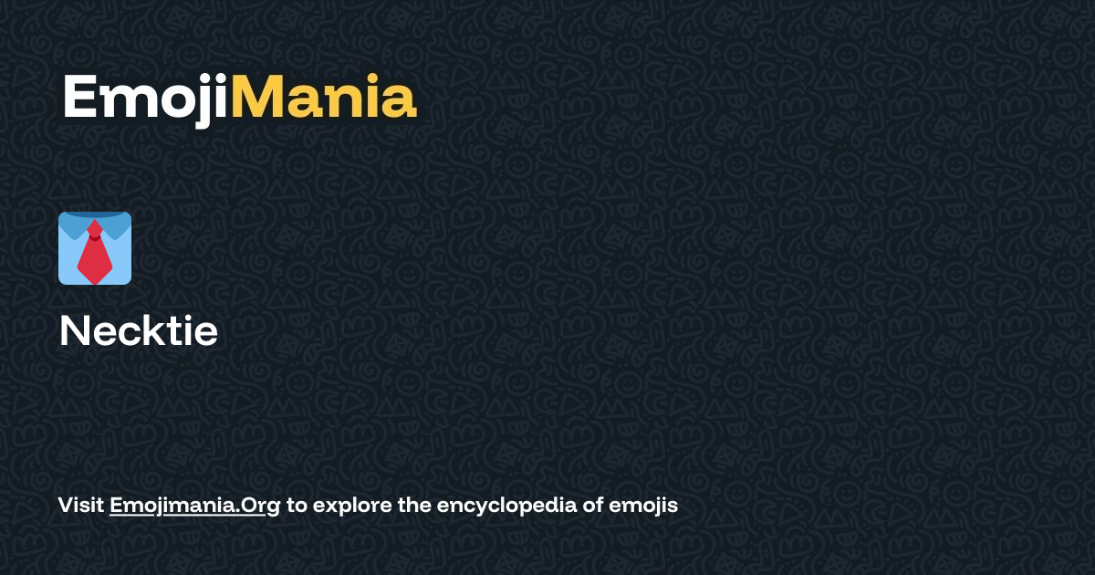 👔 Necktie Meaning, Combos & Copy paste - EmojiMania