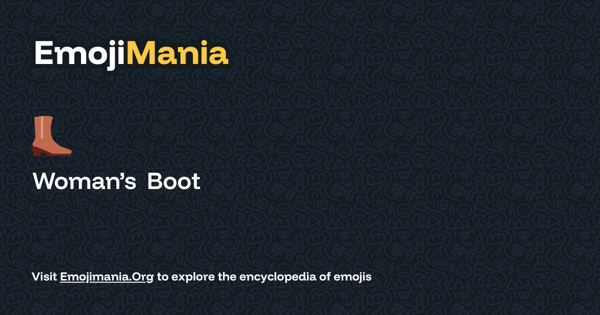 👢 Woman’s Boot Meaning, Combos & Copy paste - EmojiMania