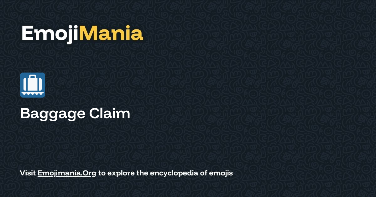 🛄 Baggage Claim Meaning, Combos & Copy paste - EmojiMania
