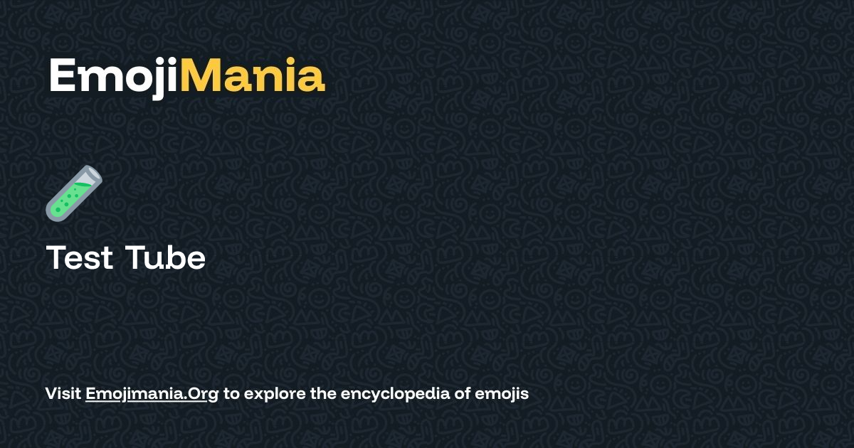 🧪 Test Tube Meaning, Combos & Copy paste - EmojiMania