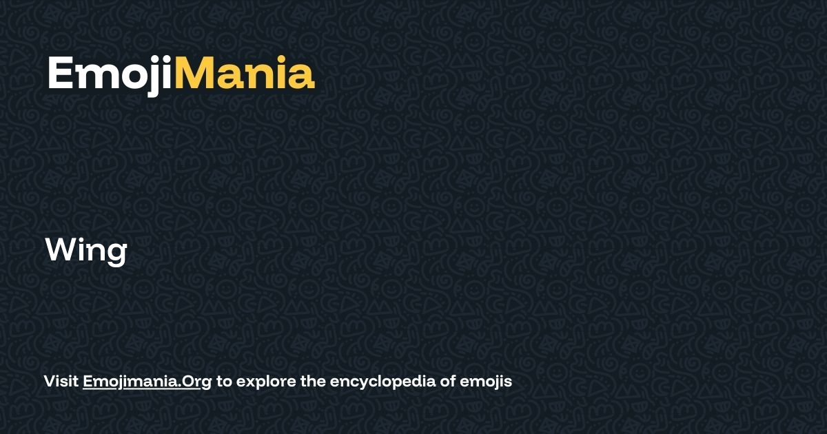 Wing Meaning, Combos & Copy paste - EmojiMania