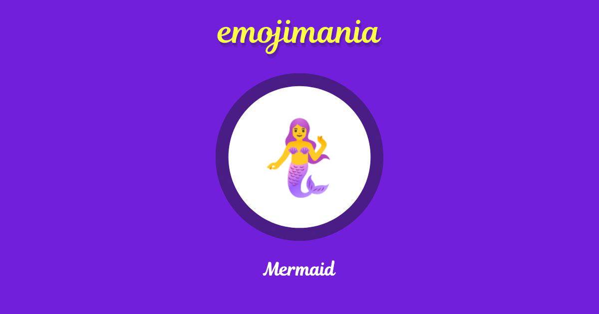 Mermaid Emoji copy and paste