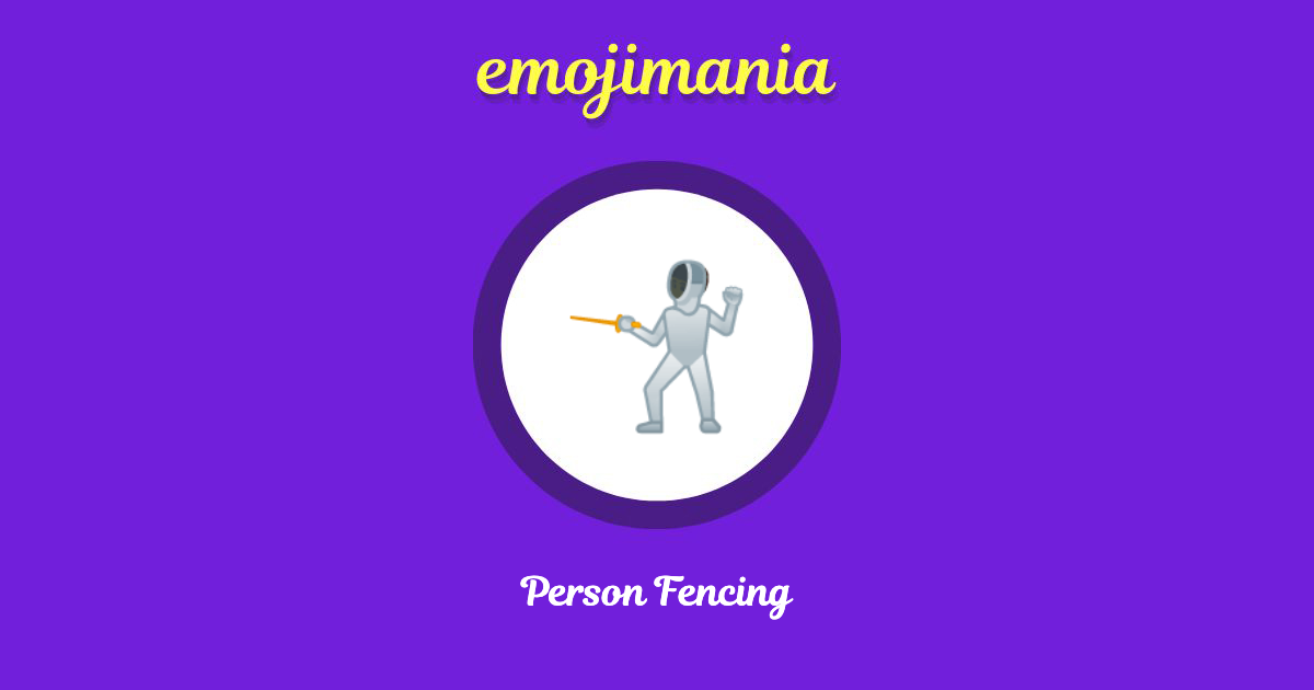 Person Fencing Emoji copy and paste