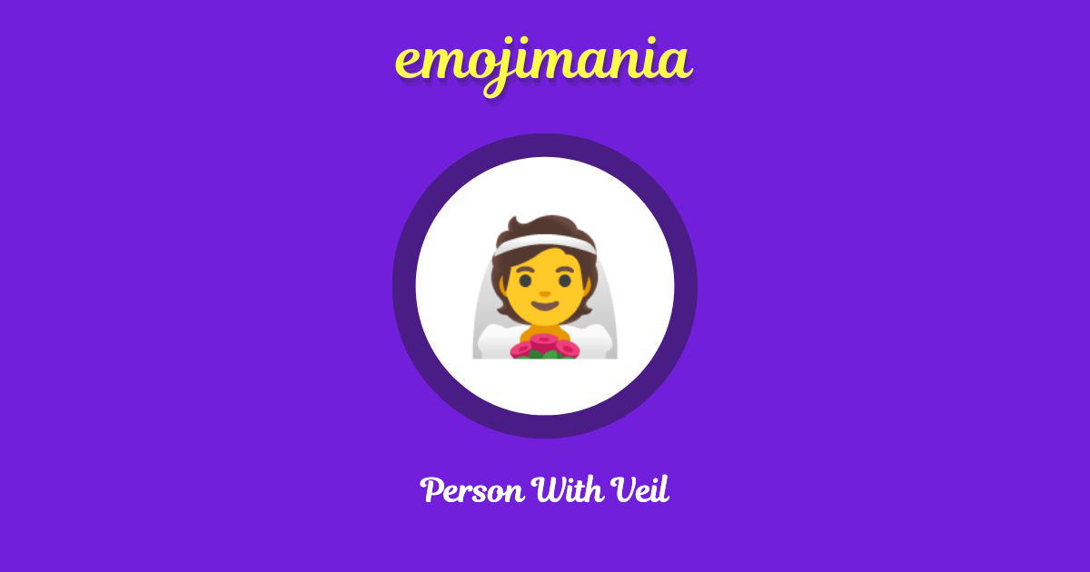 Person With Veil Emoji copy and paste