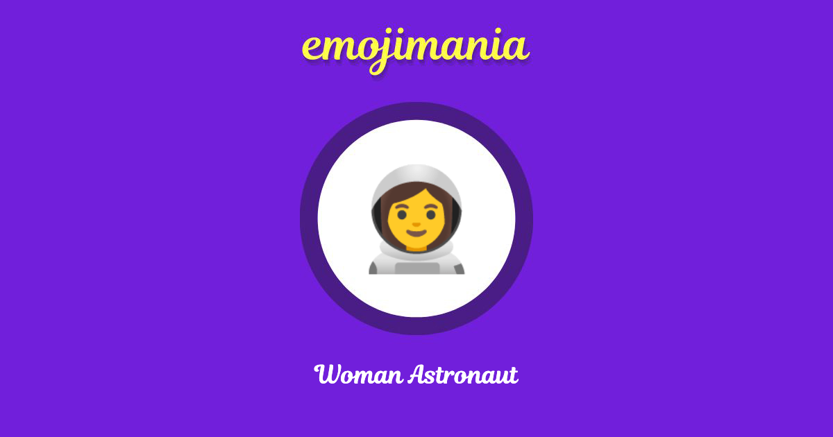 Woman Astronaut Emoji copy and paste