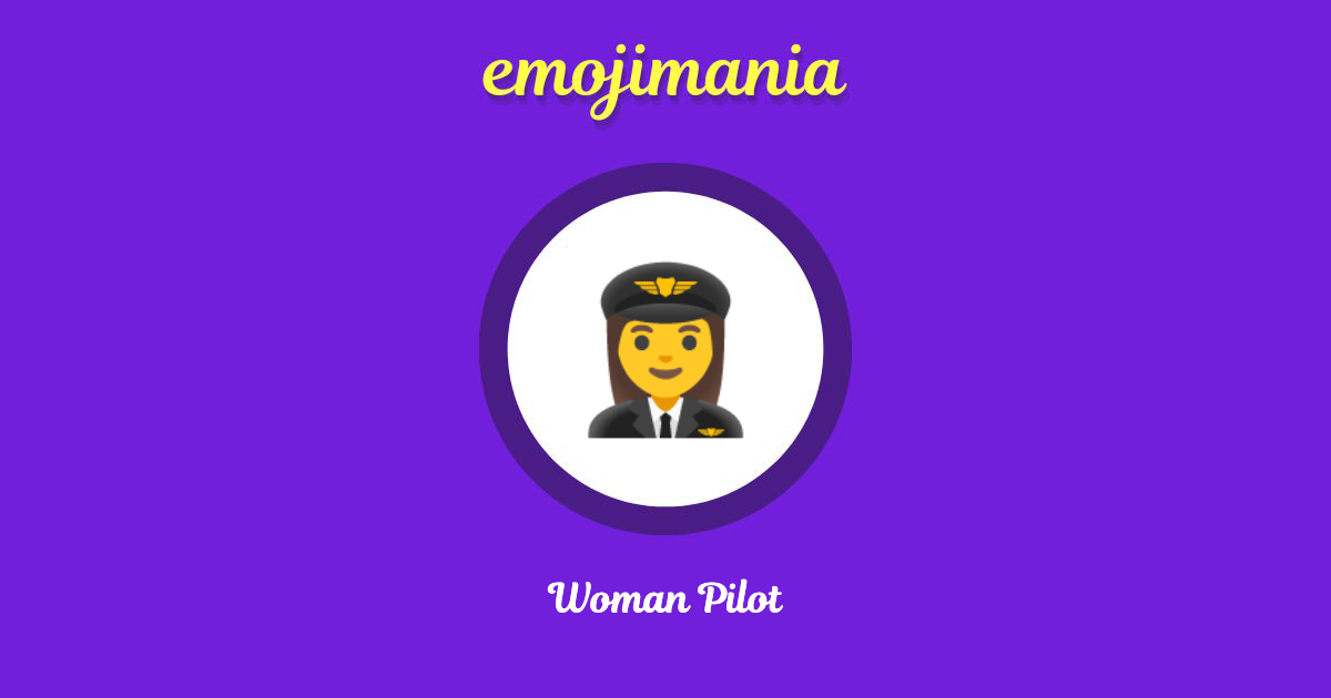 Woman Pilot Emoji copy and paste