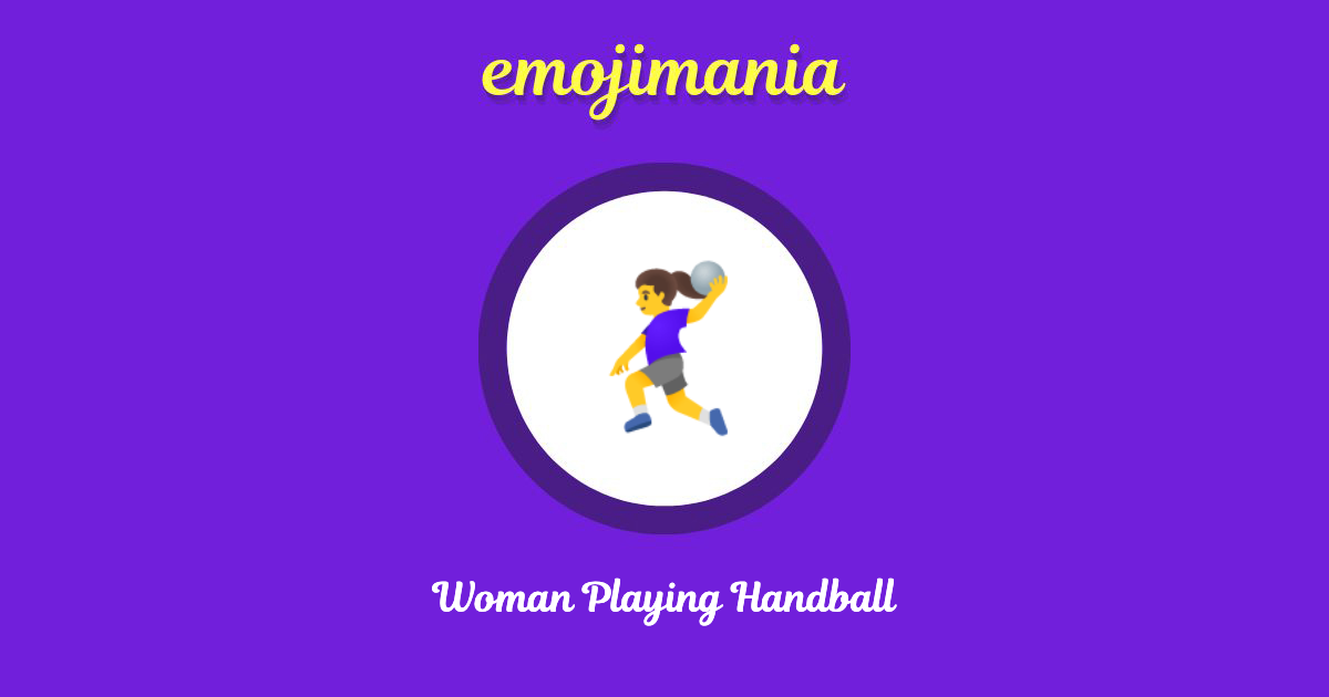 Woman Playing Handball Emoji copy and paste